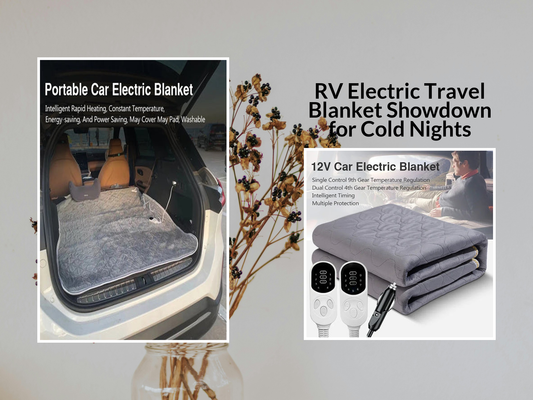 RV Electric Travel Blanket Showdown for Cold Nights
