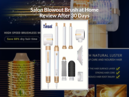Salon Blowout Brush at Home Review After 30 Days