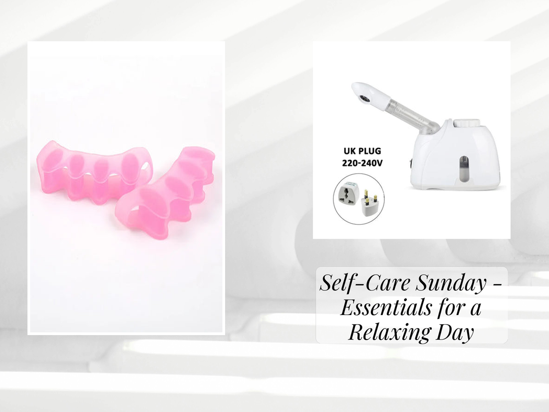 Self-Care Sunday - Essentials for a Relaxing Day