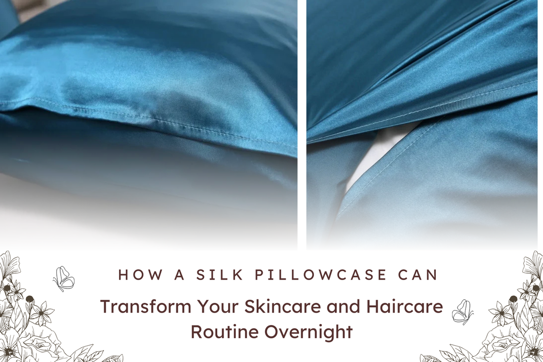 How a Silk Pillowcase Can Transform Your Skincare and Haircare Routine Overnight