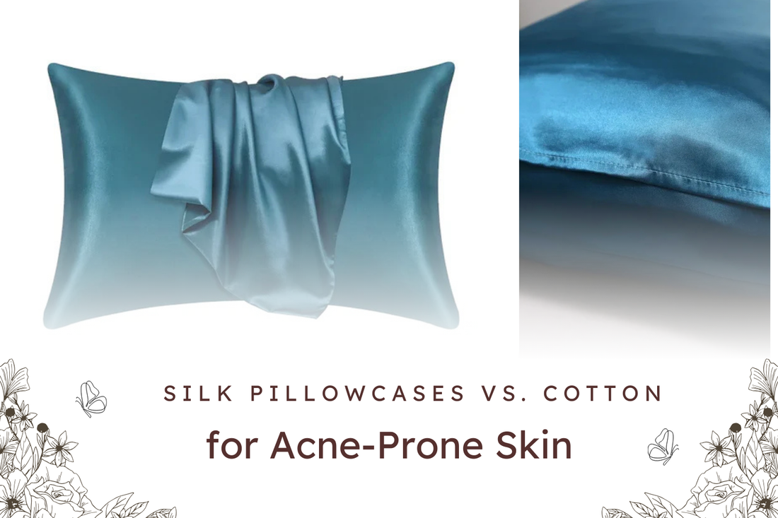 Silk Pillowcases vs. Cotton for Acne-Prone Skin