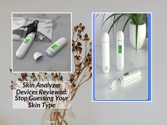 Skin Analyzer Devices Reviewed: Stop Guessing Your Skin Type