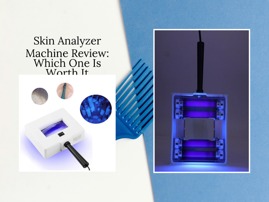 Skin Analyzer Machine Review: Which One Is Worth It