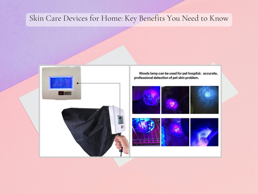 Skin Care Devices for Home: Key Benefits You Need to Know