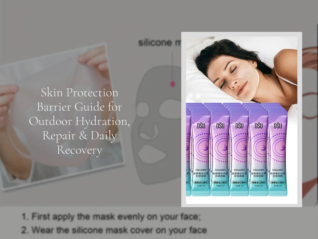 Skin Protection Barrier Guide for Outdoor Hydration, Repair & Daily Recovery
