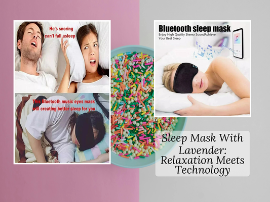 Sleep Mask With Lavender: Relaxation Meets Technology