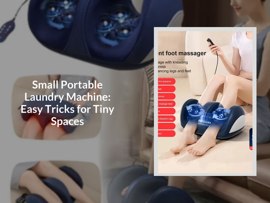 Small Portable Laundry Machine: Easy Tricks for Tiny Spaces