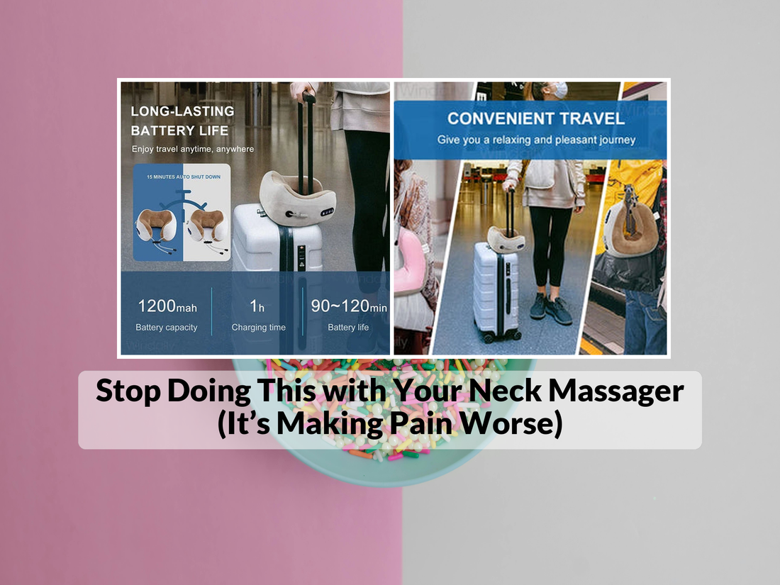 Stop Doing This with Your Neck Massager (It’s Making Pain Worse)