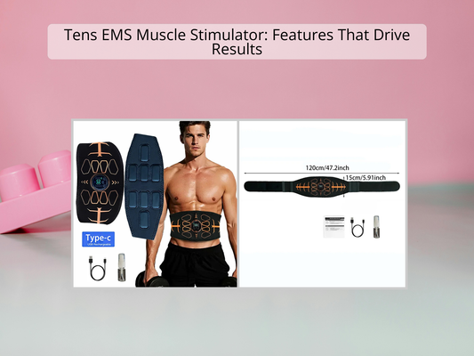 Tens EMS Muscle Stimulator: Features That Drive Results