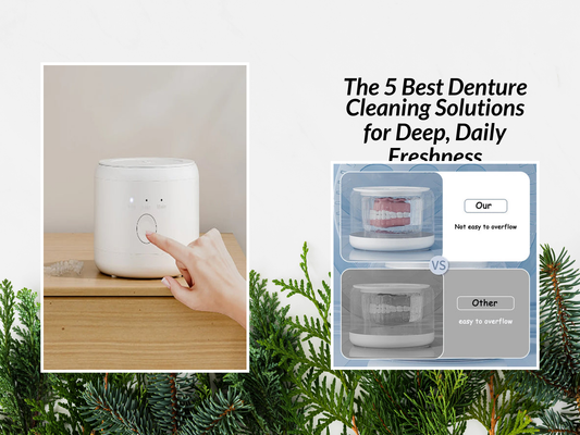 The 5 Best Denture Cleaning Solutions for Deep, Daily Freshness
