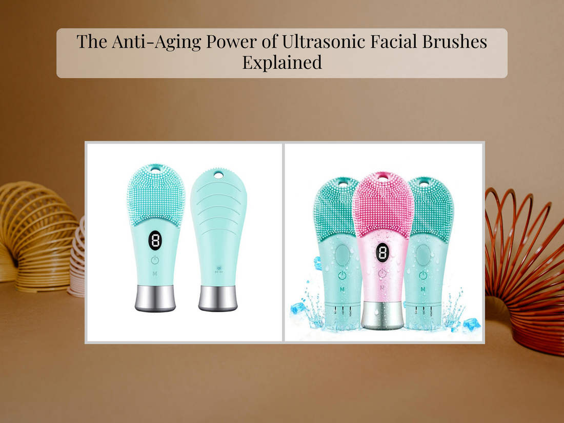 The Anti-Aging Power of Ultrasonic Facial Brushes Explained