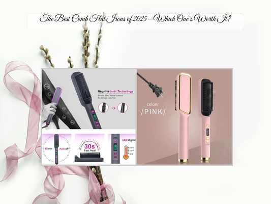 The Best Comb Flat Irons of 2025—Which One’s Worth It?