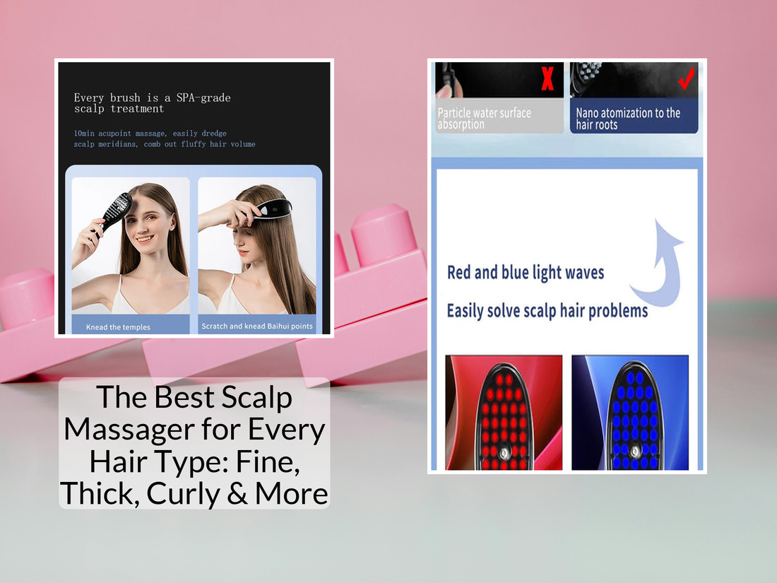 The Best Scalp Massager for Every Hair Type: Fine, Thick, Curly & More
