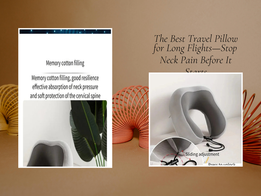 The Best Travel Pillow for Long Flights—Stop Neck Pain Before It Starts