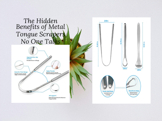 The Hidden Benefits of Metal Tongue Scrapers No One Talks About