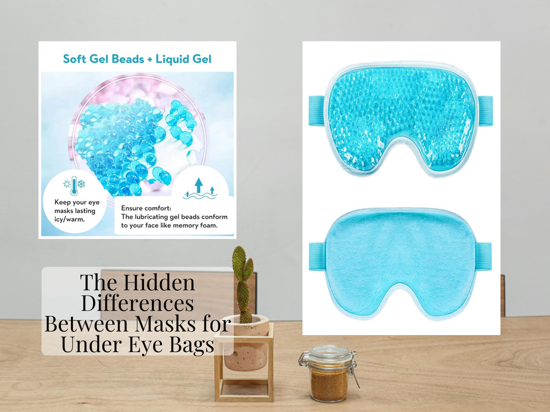 The Hidden Differences Between Masks for Under Eye Bags
