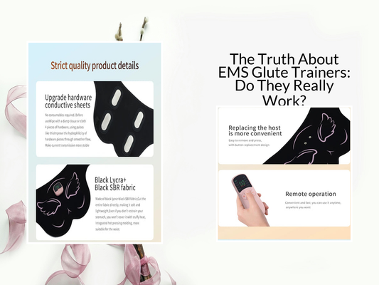 The Truth About EMS Glute Trainers: Do They Really Work?