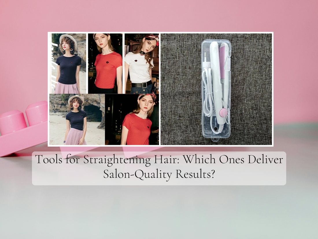 Tools for Straightening Hair: Which Ones Deliver Salon-Quality Results?