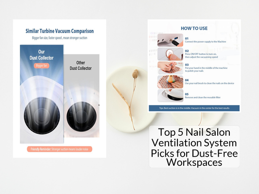Top 5 Nail Salon Ventilation System Picks for Dust-Free Workspaces