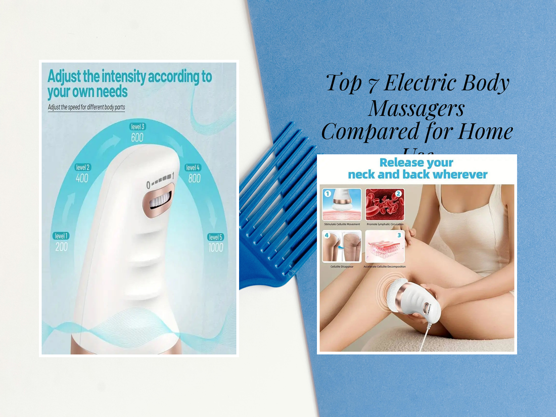 Top 7 Electric Body Massagers Compared for Home Use