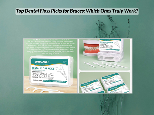 Top Dental Floss Picks for Braces: Which Ones Truly Work?