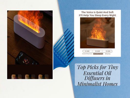 Top Picks for Tiny Essential Oil Diffusers in Minimalist Homes