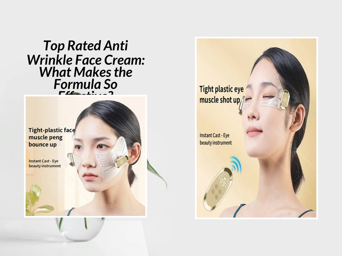 Top Rated Anti Wrinkle Face Cream: What Makes the Formula So Effective?