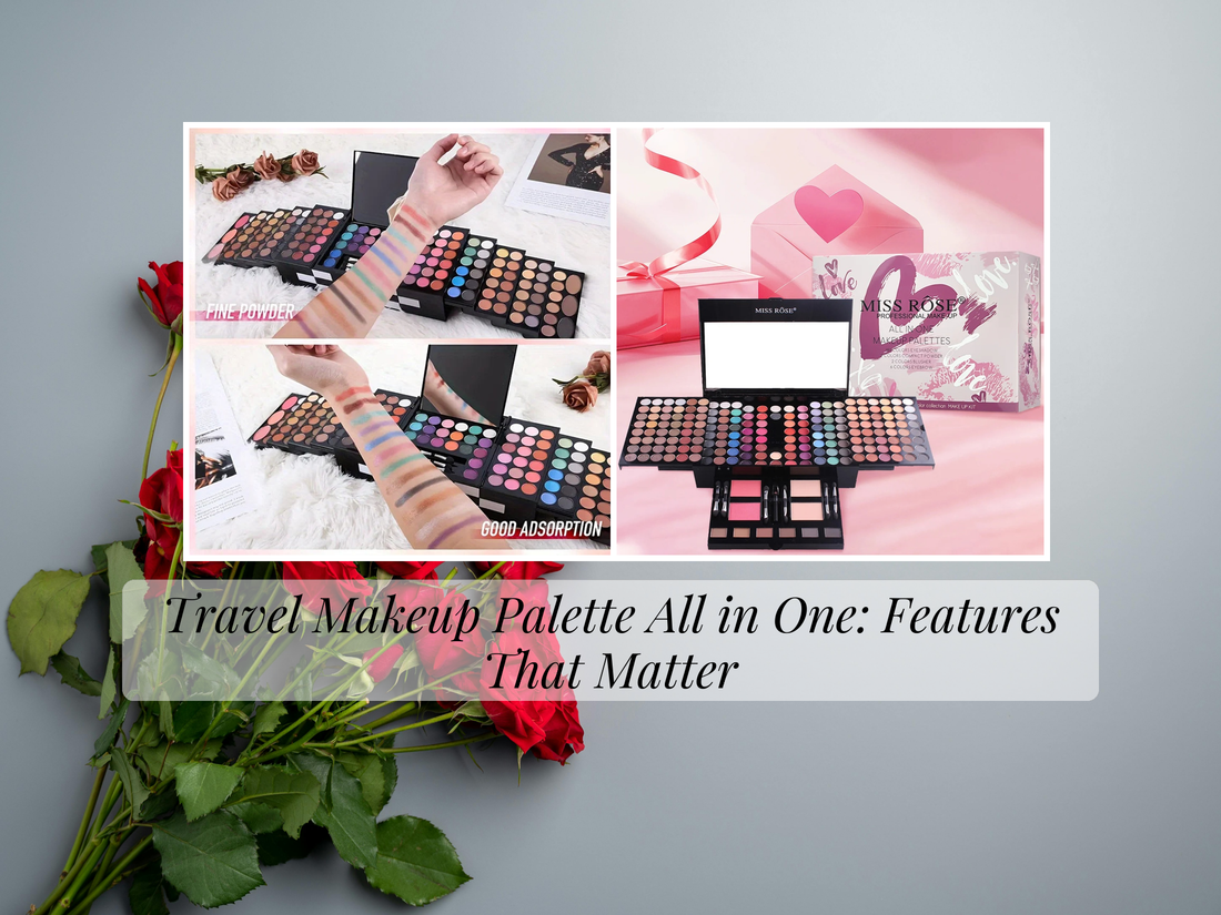 Travel Makeup Palette All in One: Features That Matter