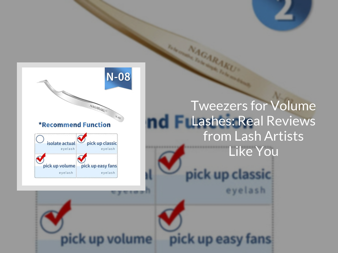 Tweezers for Volume Lashes: Real Reviews from Lash Artists Like You