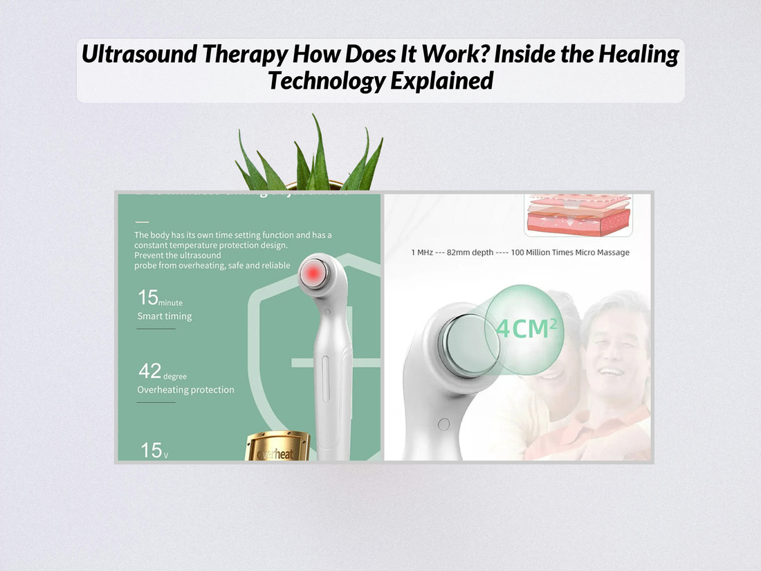 Ultrasound Therapy How Does It Work? Inside the Healing Technology Explained