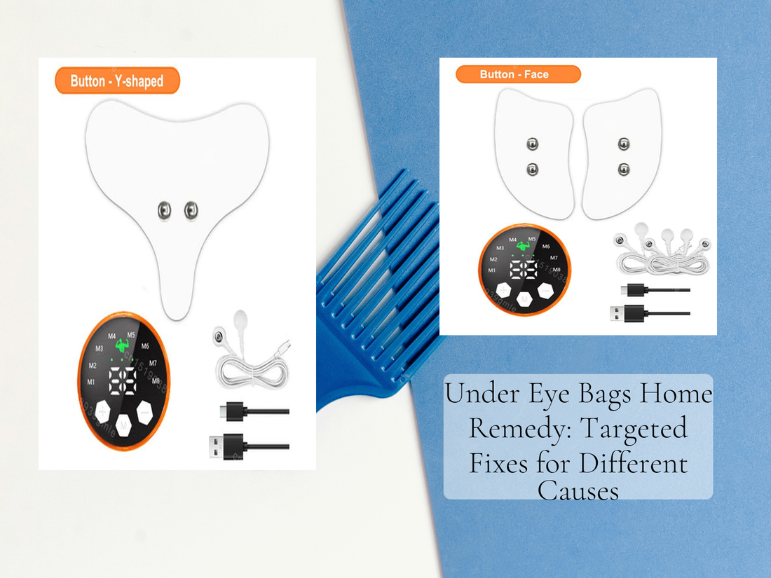 Under Eye Bags Home Remedy: Targeted Fixes for Different Causes