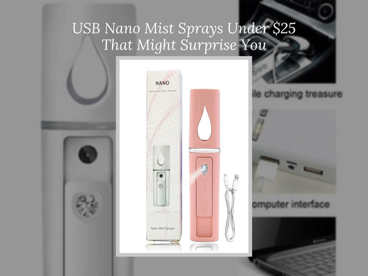 USB Nano Mist Sprays Under $25 That Might Surprise You