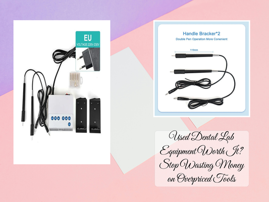 Used Dental Lab Equipment Worth It? Stop Wasting Money on Overpriced Tools