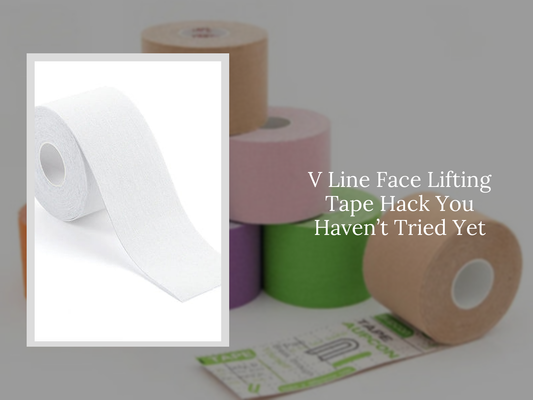 V Line Face Lifting Tape Hack You Haven’t Tried Yet