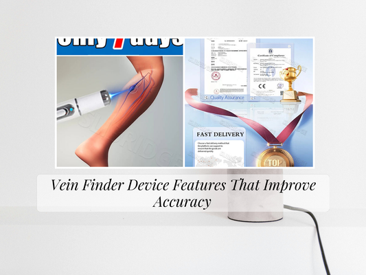 Vein Finder Device Features That Improve Accuracy