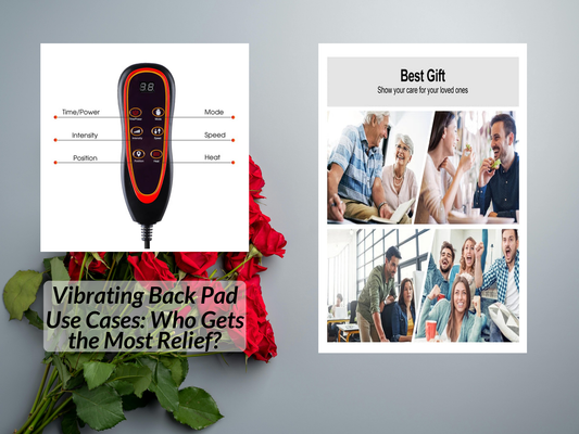 Vibrating Back Pad Use Cases: Who Gets the Most Relief?