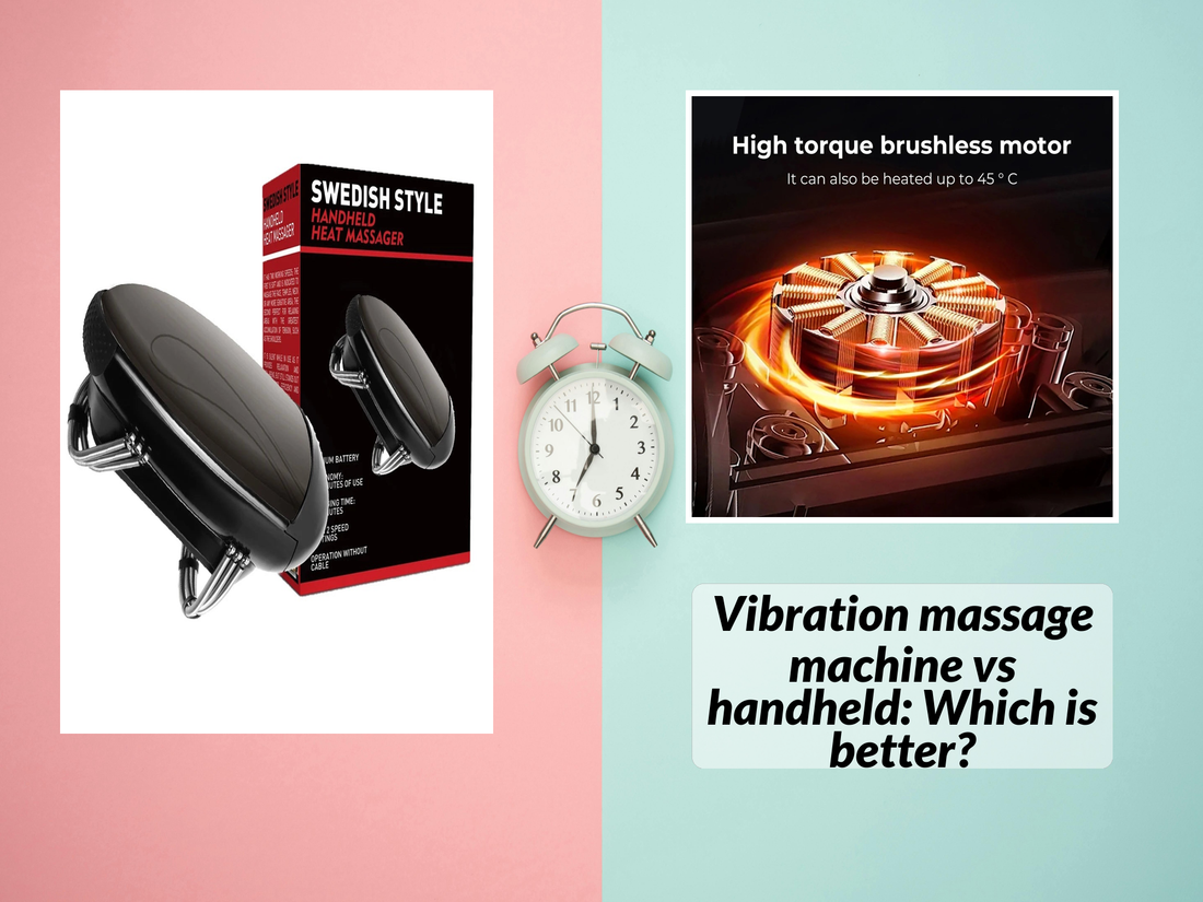Vibration massage machine vs handheld: Which is better?