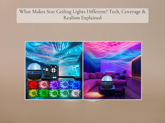 What Makes Star Ceiling Lights Different? Tech, Coverage & Realism Explained