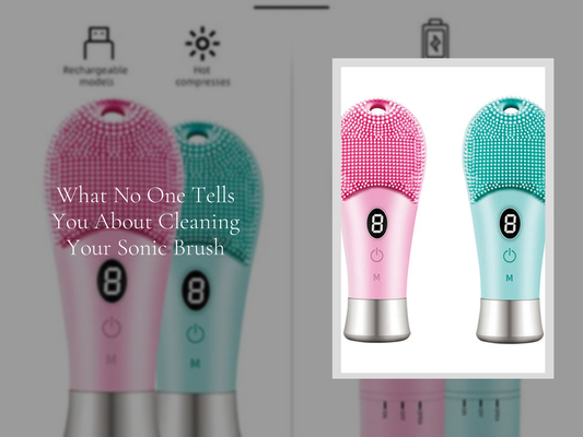 What No One Tells You About Cleaning Your Sonic Brush
