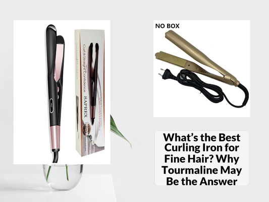 What’s the Best Curling Iron for Fine Hair? Why Tourmaline May Be the Answer