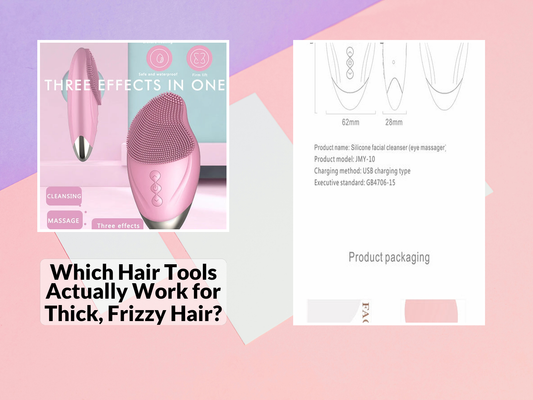 Which Hair Tools Actually Work for Thick, Frizzy Hair?