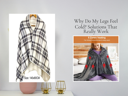 Why Do My Legs Feel Cold? Solutions That Really Work