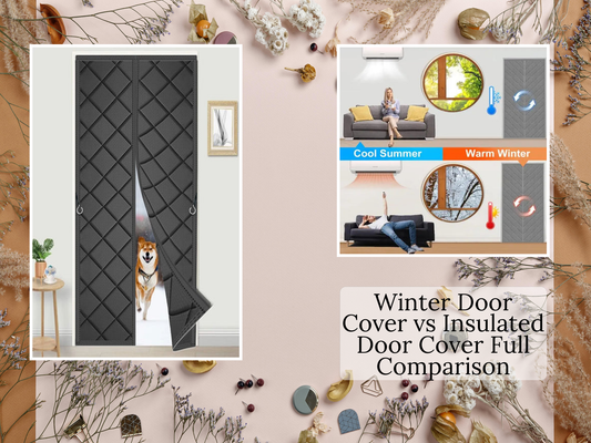 Winter Door Cover vs Insulated Door Cover Full Comparison